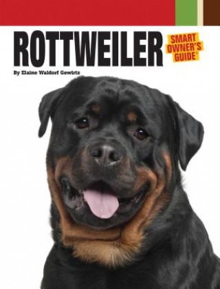Kniha Rottweiler Elaine Waldorf Gewirtz