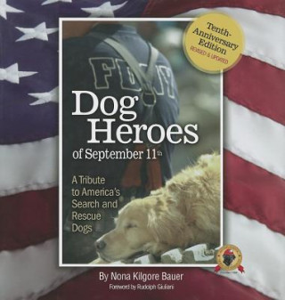 Książka Dog Heroes of September 11th Nona Kilgore Bauer