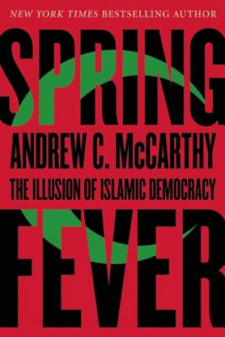 Könyv Spring Fever Andrew C McCarthy