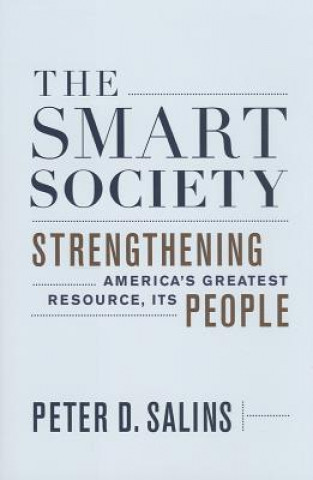 Книга Smart Society Peter D. Salins