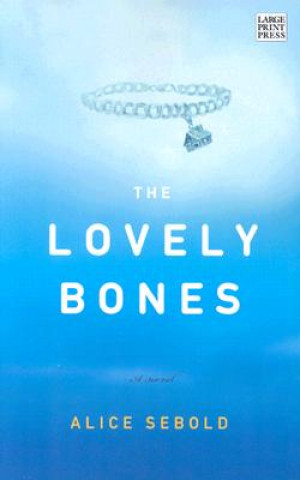 Kniha Lovely Bones Alice Sebold