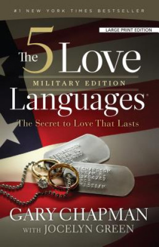 Carte 5 Love Languages, Military Edition Gary Chapman