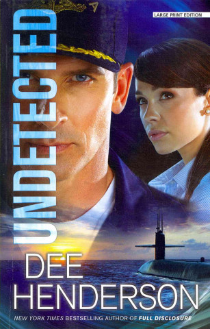 Kniha Undetected Dee Henderson