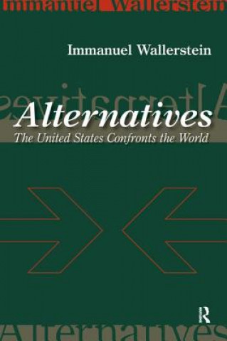 Книга Alternatives Immanuel Wallerstein