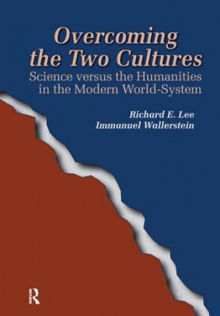 Book Overcoming the Two Cultures Richard E. Lee