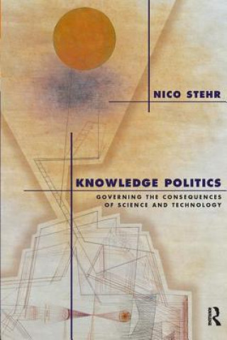 Knjiga Knowledge Politics Nico Stehr