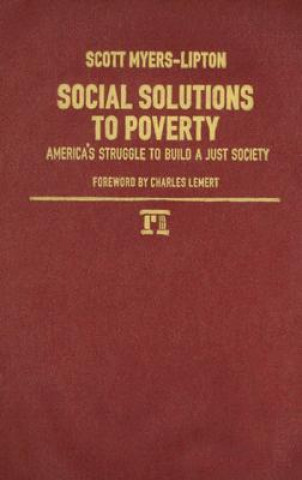 Kniha Social Solutions to Poverty Scott Myers-Lipton
