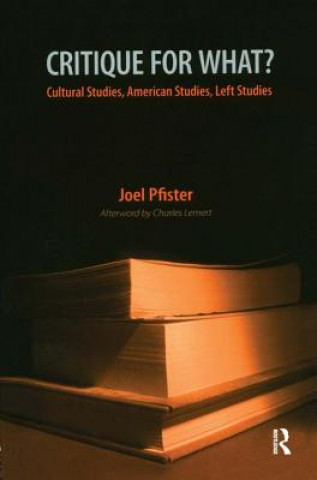 Könyv Critique for What? Joel Pfister