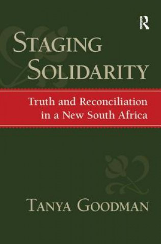 Boek Staging Solidarity Tanya Goodman