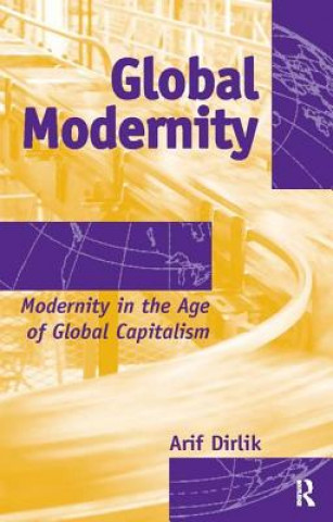 Book Global Modernity Arif Dirlik