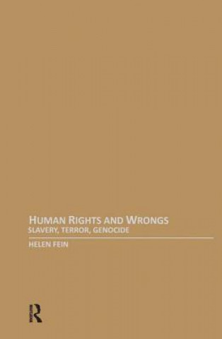 Knjiga Human Rights and Wrongs Helen Fein