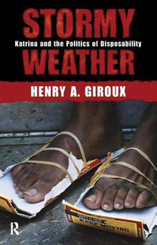 Buch Stormy Weather Henry A. Giroux