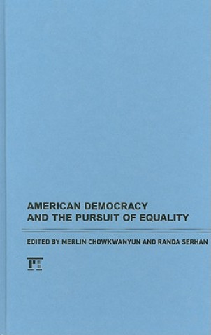 Könyv American Democracy and the Pursuit of Equality Merlin Chowkwanyun