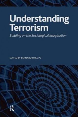 Książka Understanding Terrorism Bernard S. Phillips