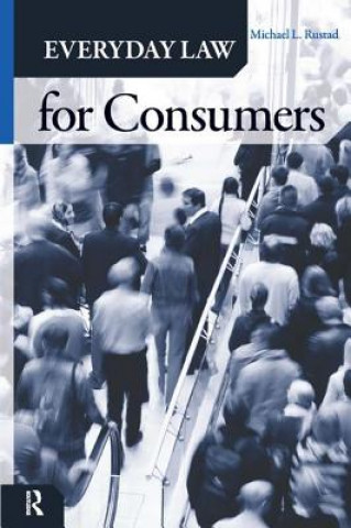 Libro Everyday Law for Consumers Michael L. Rustad