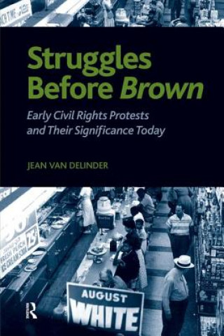 Knjiga Struggles Before Brown Jean Van Delinder
