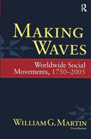 Knjiga Making Waves William G. Martin