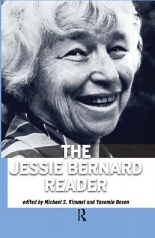 Kniha Jessie Bernard Reader Jessie Bernard