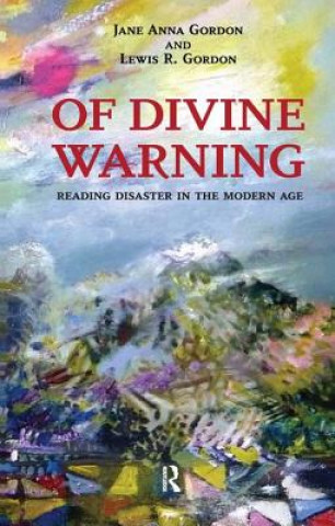 Książka Of Divine Warning Lewis R. Gordon
