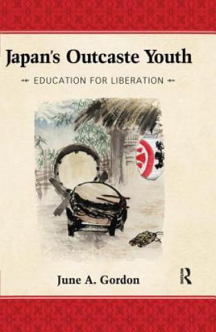 Kniha Japan's Outcaste Youth June A. Gordon