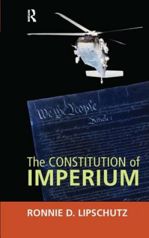 Kniha Constitution of Imperium Ronnie D. Lipschutz