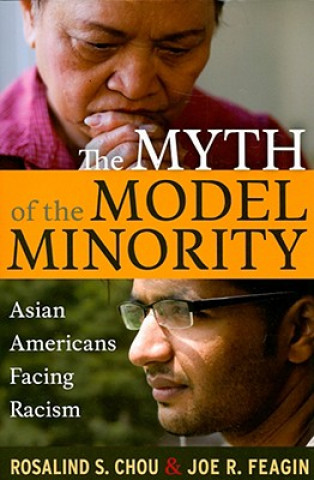 Kniha Myth of the Model Minority Rosalind S. Chou