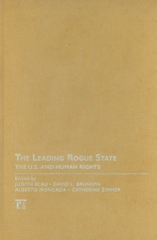 Könyv Leading Rogue State Judith R. Blau