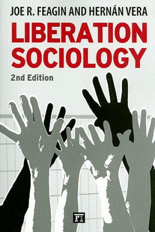 Kniha Liberation Sociology Joe R Feagin