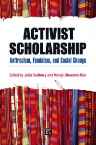 Carte Activist Scholarship Julia Sudbury