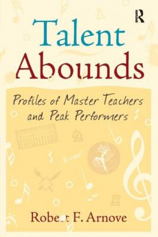 Buch Talent Abounds Robert F. Arnove