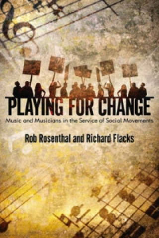 Könyv Playing for Change Robert Rosenthal