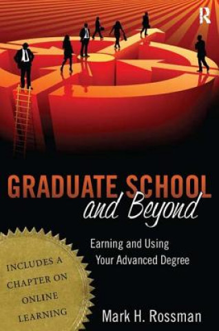 Kniha Graduate School and Beyond Mark H. Rossman