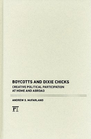 Carte Boycotts and Dixie Chicks Andrew S. McFarland