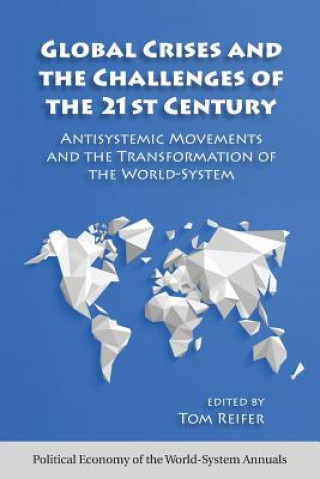 Buch Global Crises and the Challenges of the 21st Century Thomas Reifer