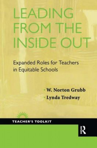 Livre Leading from the Inside Out W Norton Grubb