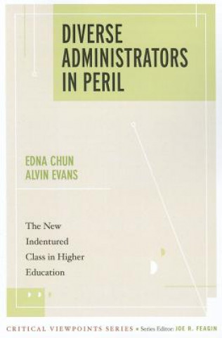 Βιβλίο Diverse Administrators in Peril Edna Breinig Chun