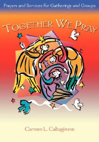 Carte Together We Pray Carmen L Caltagrione