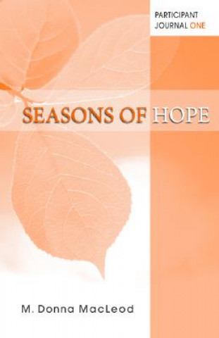 Książka Seasons of Hope M Donna MacLeod