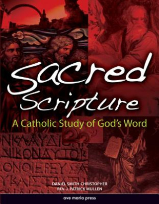 Buch Sacred Scripture Daniel L (Loyola Marymount University) Smith-Christopher