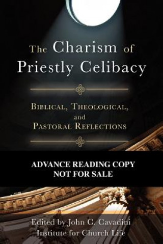 Carte Charism of Priestly Celibacy Institute for Church Life