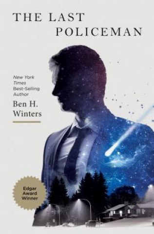 Kniha Last Policeman Ben H. Winters