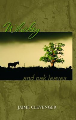 Carte Whiskey and Oak Leaves Jaime Clevenger