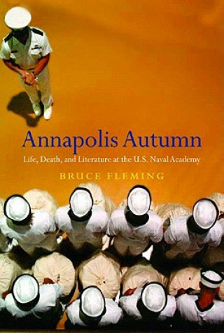 Книга Annapolis Autumn Bruce Fleming