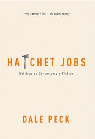 Libro Hatchet Jobs Dale Peck