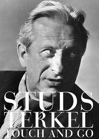 Kniha Touch and Go Studs Terkel