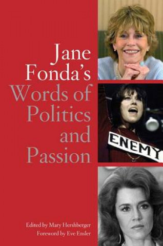 Kniha Jane Fonda's Words Of Politics And Passion 