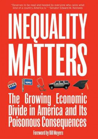 Könyv Inequality Matters James Lardner