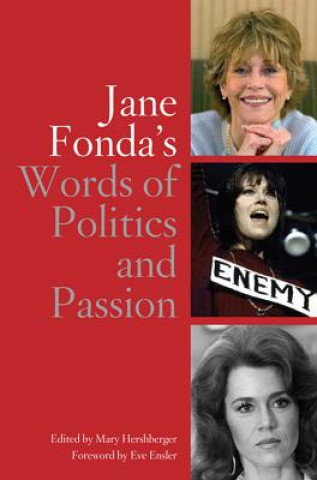 Kniha Jane Fonda's Words of Politics and Passion 