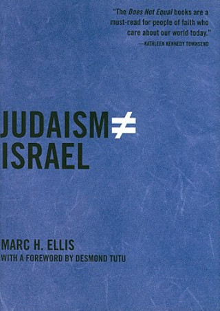 Książka Judaism Does Not Equal Israel Marc Ellis