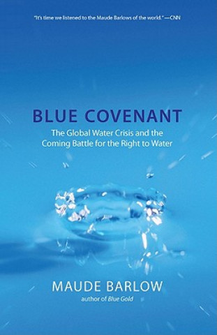 Book Blue Covenant Maude Barlow